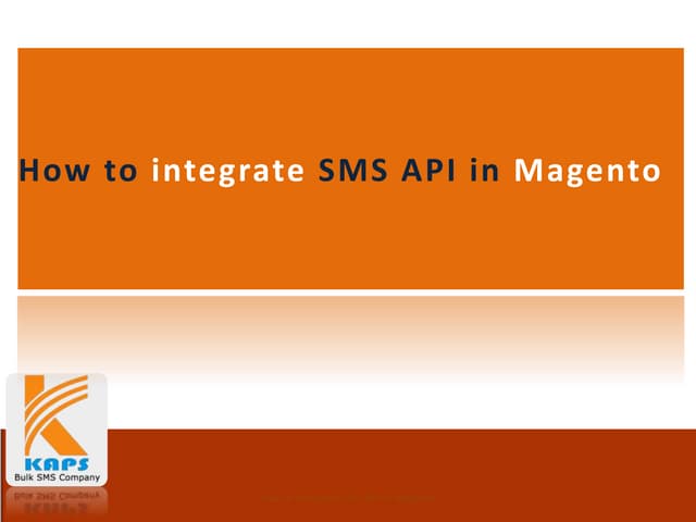 How to integrate sms api in magento