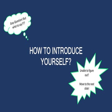 How to introduce yourself ?