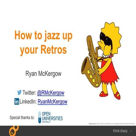 How to Jazz up your Retros - Agile BA Meetup - Melbourne - 08/04/14