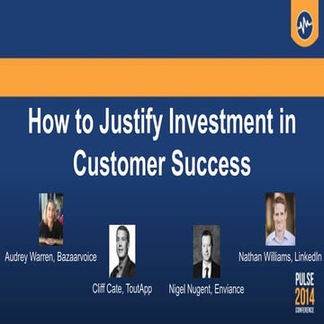 How Enterprise SaaS Companies Justify Investment in Customer Success