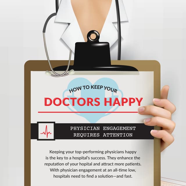 How hospitals can keep doctors happy