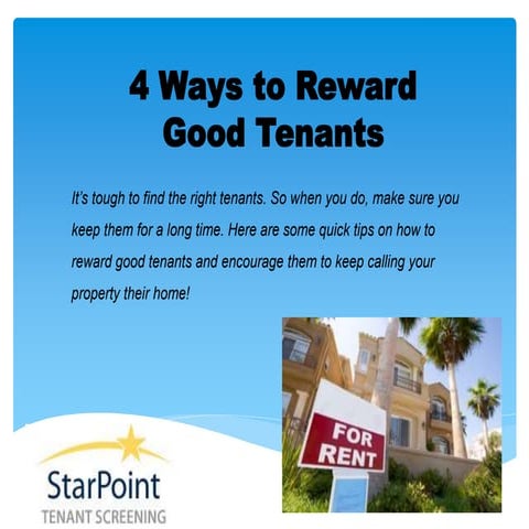 How to keep good tenants