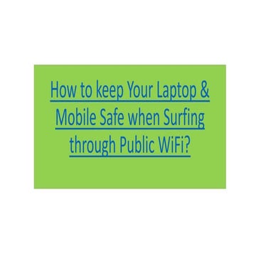 How to keep your laptop & mobile safe