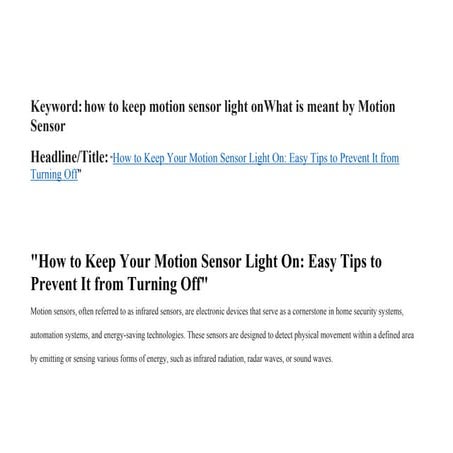 How to Keep Your Motion Sensor Light On: Easy Tips to Prevent It from Turning...
