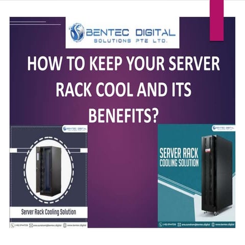 How To Keep Your Server Rack Cool And Its Benefits?