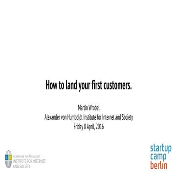 How to land your first customers