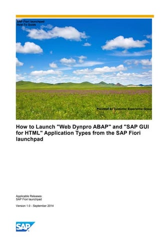 How to launch web dynpro abap and sap gui for html application types from the...