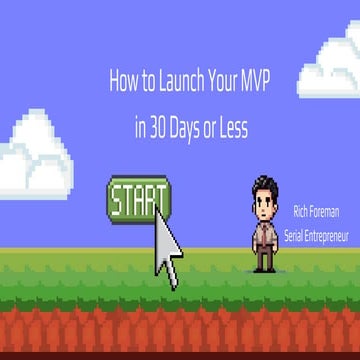 How to Launch Your MVP in 30 Days or Less | PDF