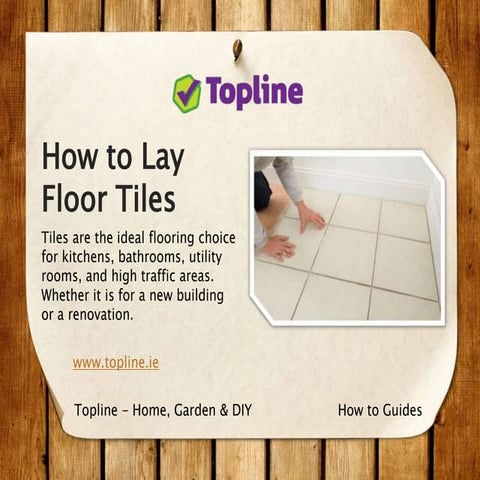 Laying Floor Tiles: A DIY How-to Guide