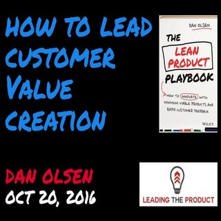 How to Lead Customer Value Creation...