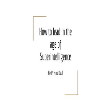 How to lead in the age of Superintelligence.pptx