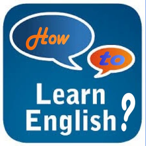 How to learn English by AIT ABDERAFI Elhouvine.ppt