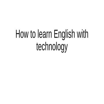 How to learn english with technology