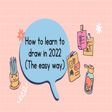 How to learn to draw in 2022 (the easy way)