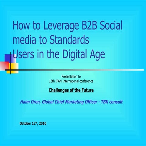 How to leverage B2B  social networking with standard users seattle 2010