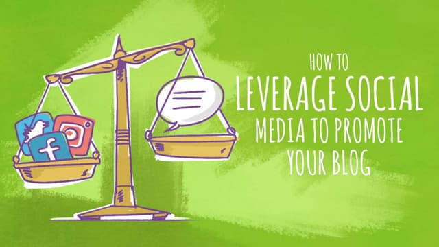 How to Leverage Social Media to Promote Your Blog