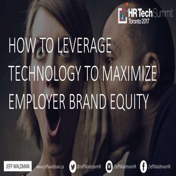 How to Leverage Technology to Maximize Employer Brand Equity