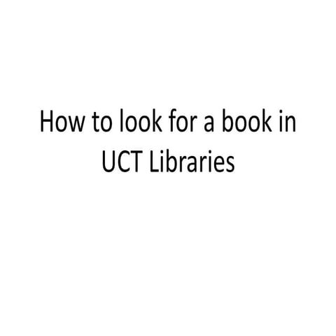 How to look for a book in UCT libraries