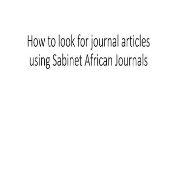 How to look for journal articles using Sabinet African Journals_2023.pptx