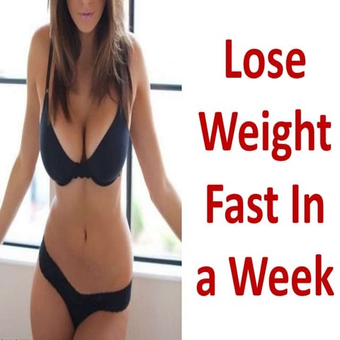 How to lose weight fast at home in a week
