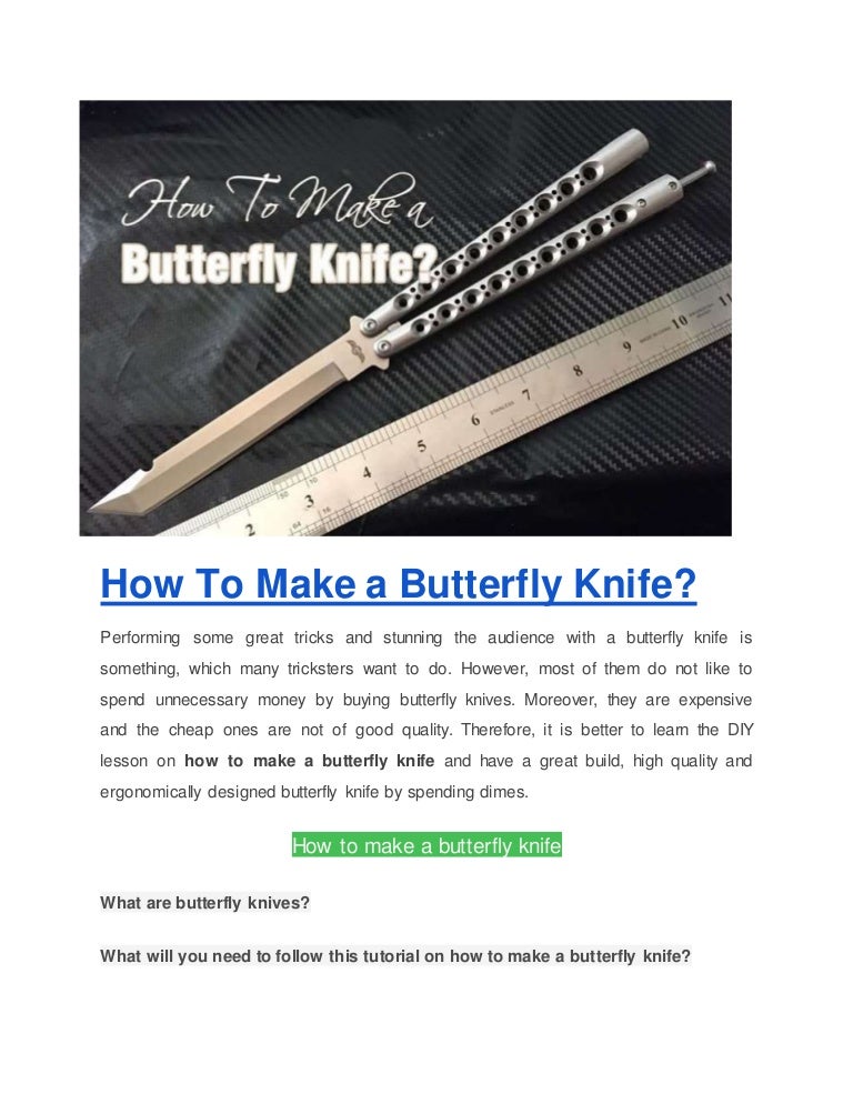 How To Make a Butterfly Knife?