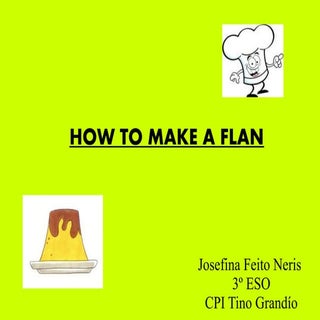 How to make a flan