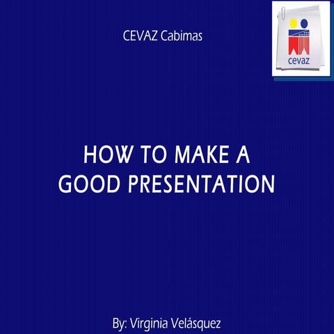 How to make a good presentation