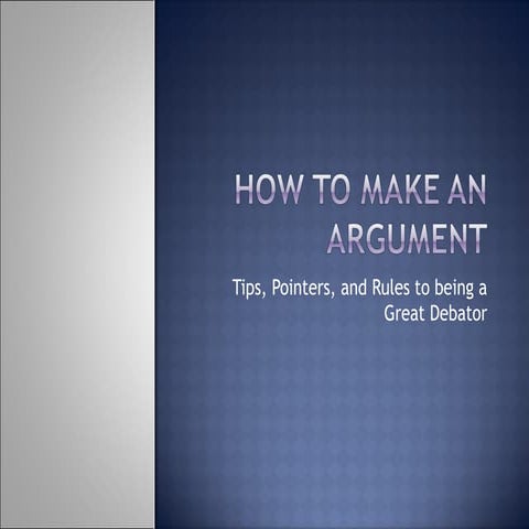How to Make an Argument | PPT