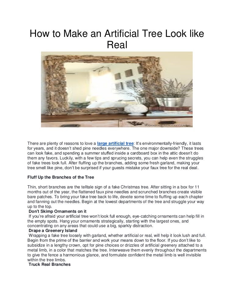 How to make an artificial tree look like real