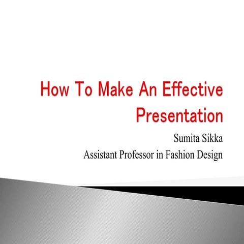 How to make an effective presentation