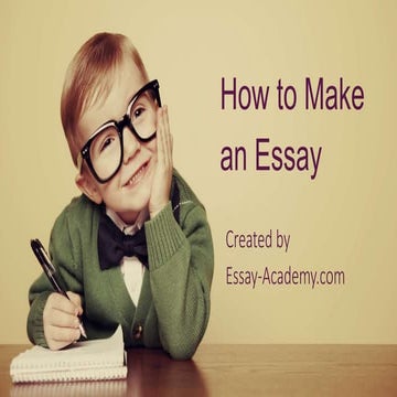 How to make an essay