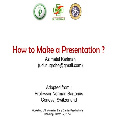 How to make a presentations