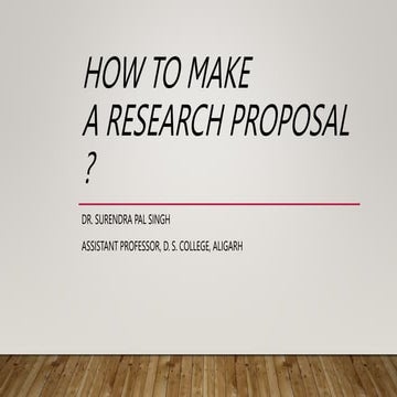 How to make a research proposal ppt.pptx