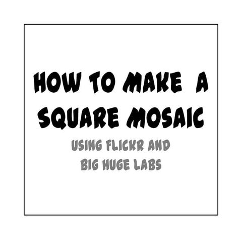 How to make  a square mosaic