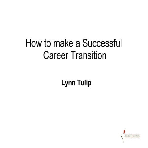 How to make a successful career transition 