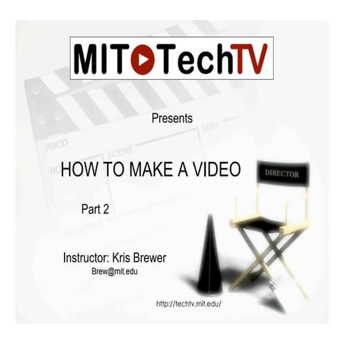 How to make a video - Part 2: Post-Production Basics