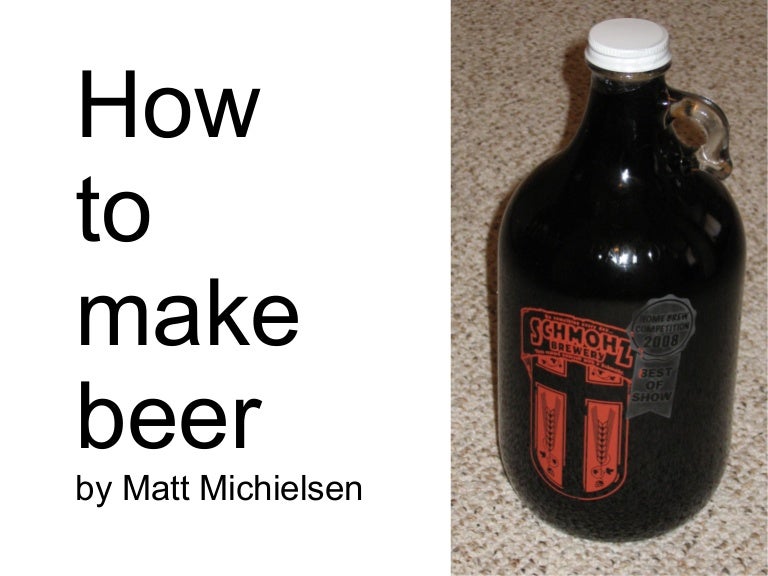 How To Make Beer