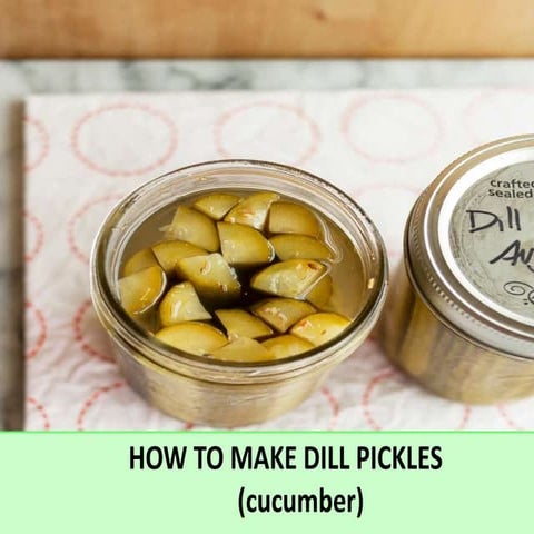 How to make dill pickles(cucumber)
