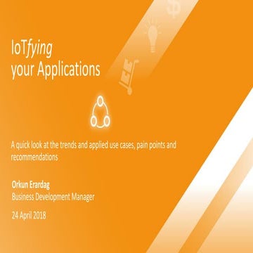 How to make existing business applications io t ready