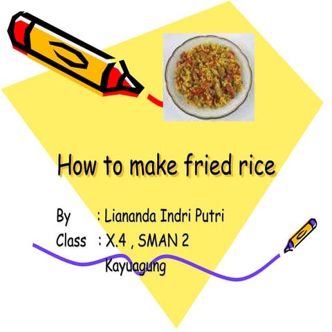 How to make fried rice