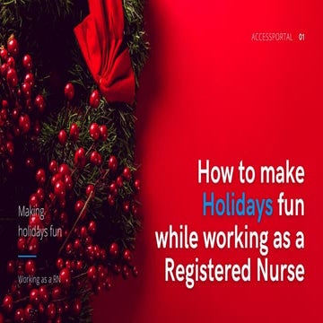 How to make holidays fun while working as a Registered Nurse