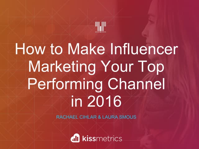 How To Make Influencer Marketing Yo...