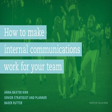 How to make internal communications work for your team