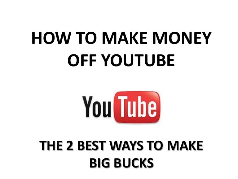 How To Make Money Off YoutubeThe Easy Way to Youtube Money