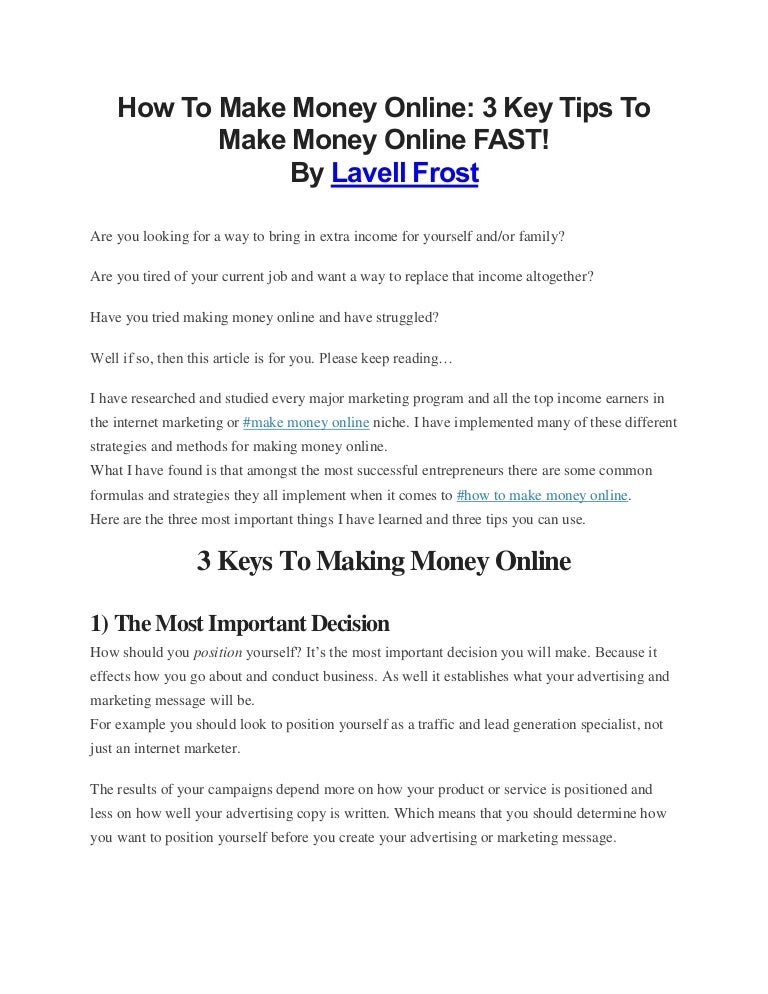 How to make money online: 3 Key Tips How To Make Money online Fast