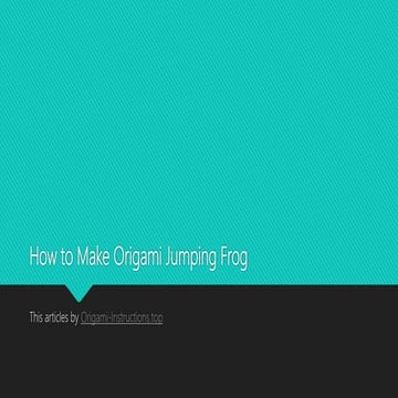 How to make origami jumping frog