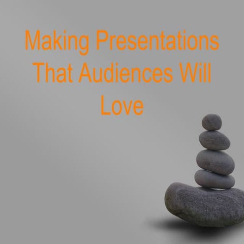 How to make presentations