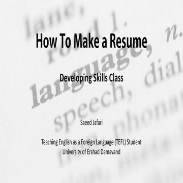 HOW TO WRITE A RESUME