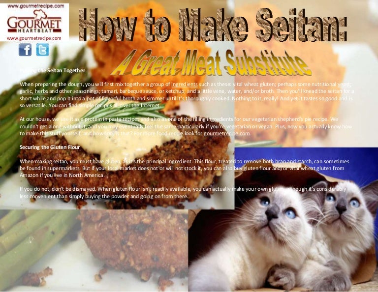 How to make seitan a great meat substitute