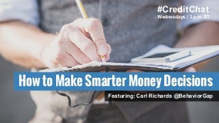 How To Make Smarter Money Decisions